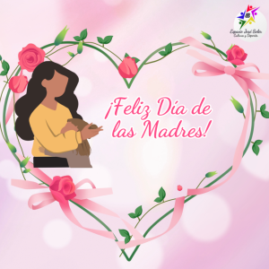 ¡feliz Día de la Madre!